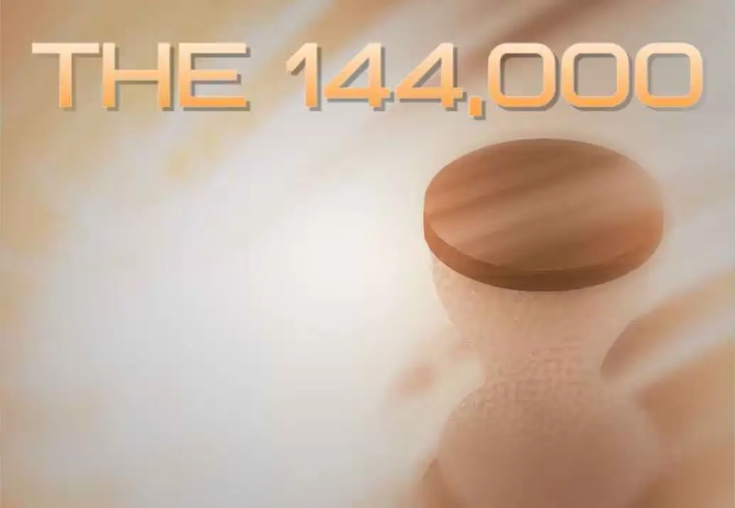 Who are the 144,000? The Final Call Before Christ’s Return